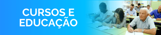 CURSOS E EDUCAÇÃO